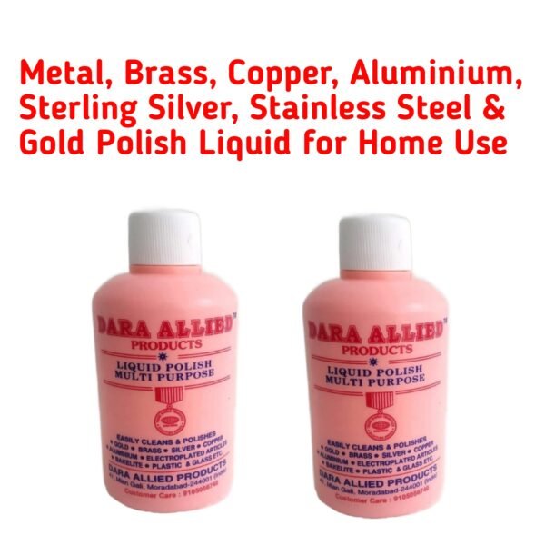 DARA Allied Polish Liquid for Brass Copper Aluminium Sterling Silver (100 ml) - Pack of 2 | Metal Polish Liquid | Liquid Polish Dazzling Glaze